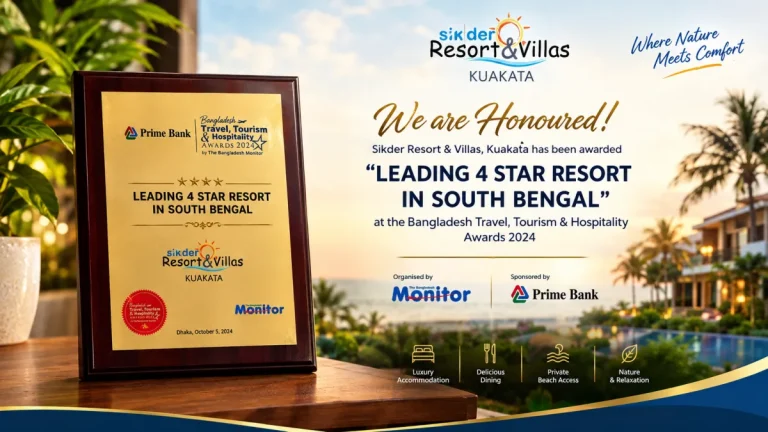 Sikder Resort & Villas, Kuakata Honoured as “Leading 4 Star Resort in South Bengal”